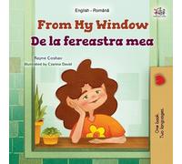 Rayne Coshav Kidkiddo From My Window (English Romanian Bilingual Kid (Tascabile)