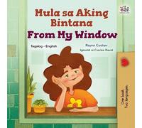 Rayne Coshav Kidkiddo From My Window (Tagalog English Bilingual Kid (Tascabile)