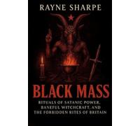 Rayne Sharpe Black Mass (Tascabile)