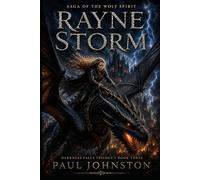 Rayne Storm: DARKNESS FALLS TRILOGY * BOOK THREE: 3
