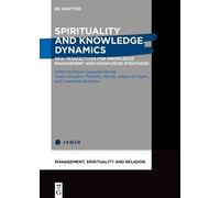 Raysa Geaquinto Rocha Spirituality and Knowledge Dynamics (Copertina rigida)