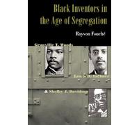 Rayvon Fouché Black Inventors in the Age of Segregation (Tascabile)