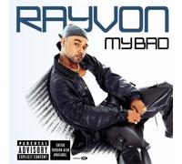 Rayvon - My Bad by Rayvon [Music CD]
