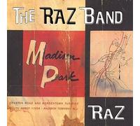 Raz Band, The - Madison Park