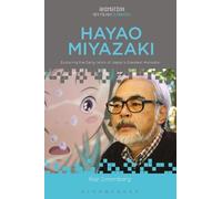 Raz Greenberg Hayao Miyazaki (Tascabile) Animation: Key Films/Filmmakers