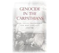 Raz Segal Genocide in the Carpathians (Tascabile)