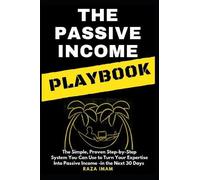Raza Imam The Passive Income Playbook (Tascabile)