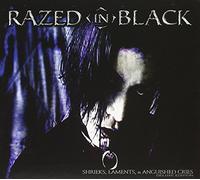 Razed In Black - Shrieks Laments & Anguished Cries