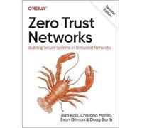 Razi Rais Christina Morillo Evan Gilman Doug Bart Zero Trust Network (Tascabile)