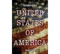 Razin Lewis The Quick History United States of America (Tascabile)