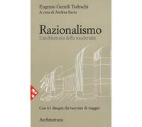 Razionalismo. L'architettura della modernità [Paperback] [Mar 01, 2018] Gentili