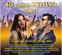 Razni Izvodjaci - 40 Velikih Hitova - Dueti - Ljubav postoji zbog nas