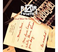 Razor White Just What the Doctor Ordered (Vinyl LP) 12" Album