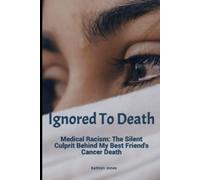 Razzismo medico ignorato a morte: il colpevole silenzioso Beh - NUOVA...