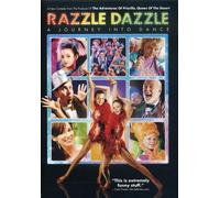 Razzle Dazzle: A Journey Into Dance