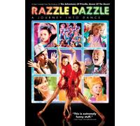 Razzle Dazzle: A Journey Into Dance (Widescreen)