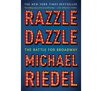 Michael Riedel Razzle Dazzle (Tascabile)