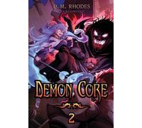 D M Rhodes Razzmatazz D. M. Rhodes, Razzmatazz D. M. Demon Core 2 (Tascabile)