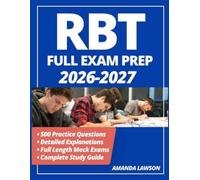 RBT Exam Prep: 500 Practice Questions with Detailed Explanations, Full Length Mock Exams & Study Guide for the Registered Behavior Technician (RBT) Certification Exam