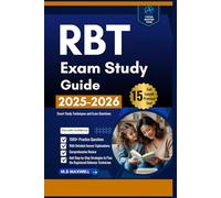 RBT Exam Study Guide: 1,000+ Practice Questions with Detailed Answer Explanations, Comprehensive Review, and Step-by-Step Strategies to Pass the Registered Behavior Technician