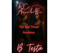 RC Annabella: Book One The Red Stone Awakens: 1