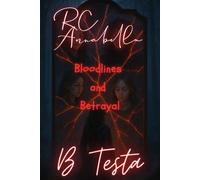 RC Annabella: Book Two Bloodlines and Betrayal