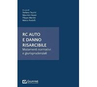 Rc auto e danno risarcibile