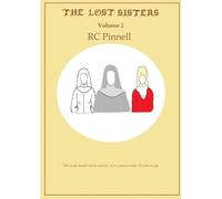 Rc Pinnell THE LOST SISTERS Volume 2 (Tascabile)