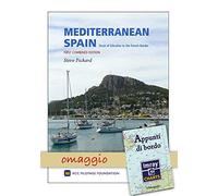 RCC/Steve Pickard Mediterranean Spain: Strait of Gibraltar to The French Border + Appunti di Bordo complimentary