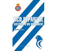 RCD Espanyol. Història d un sentiment: 1