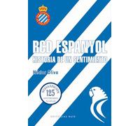 RCD Espanyol. Historia de un sentimiento (Nueva edición 125 años): 1