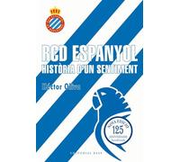 RCD Espanyol. Història d'un sentiment (Edició 125 anys): 1