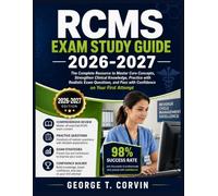RCMS Exam Study Guide 2026-2027: The Complete Resource to Master Core Concepts, Strengthen Clinical Knowledge, Practice with Realistic Exam Questions, and Pass with Confidence on Your First Attempt