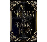 Rd Baker A Realm of Dark Fury (Tascabile)