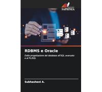 RDBMS e Oracle: Dalla progettazione del database all'SQL avanzato e al PL/SQL