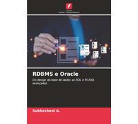RDBMS e Oracle: Do design da base de dados ao SQL e PL/SQL avançados