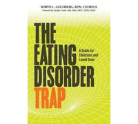 Rdn Cedrd-S Goldberg The Eating Disorder Trap (Tascabile)