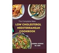 Rdn Sandra George Rd SANDR The Complete New Low Cholesterol Mediter (Tascabile)