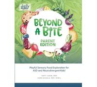 Rdn Yaffi Lvova Mot Otr/L Eichele Beyond A Bite Parent Edition (Tascabile)