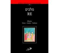 Re - 2026 - San Paolo Edizioni (Bibbia. Antico Testamento. Testi)