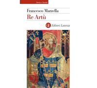 Re Artù - Marzella Francesco