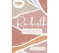 Re-birth: 24-week interactive journal