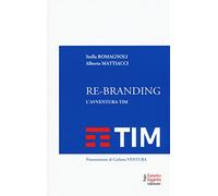 Re-branding. L'avventura Tim