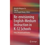 Re-envisioning English-Medium Instruction in K-12 Schools (Copertina rigida)