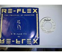 RE-FLEX - RE-FLEX 45 RPM The Politics Of Dancing / Same