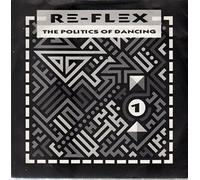 Re-Flex - The Politics Of Dancing [7" Vinyl]