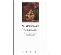 Re Giovanni. Testo inglese a fronte. Ediz. integrale