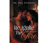Re Ignite The Fire