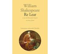 Libri William Shakespeare - Re Lear. Testo Inglese A Fronte