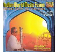 Re-Orient - Indian World Music Fusion-Seve